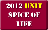 2012 Unit Spice of Life
