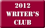 2012 Writer's Club